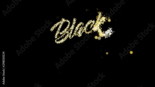 Black Friday gold sign for promo video. Golden meteor tail. Concept of sale and clearance. Lettering text with golden lights, sparks and flashes.