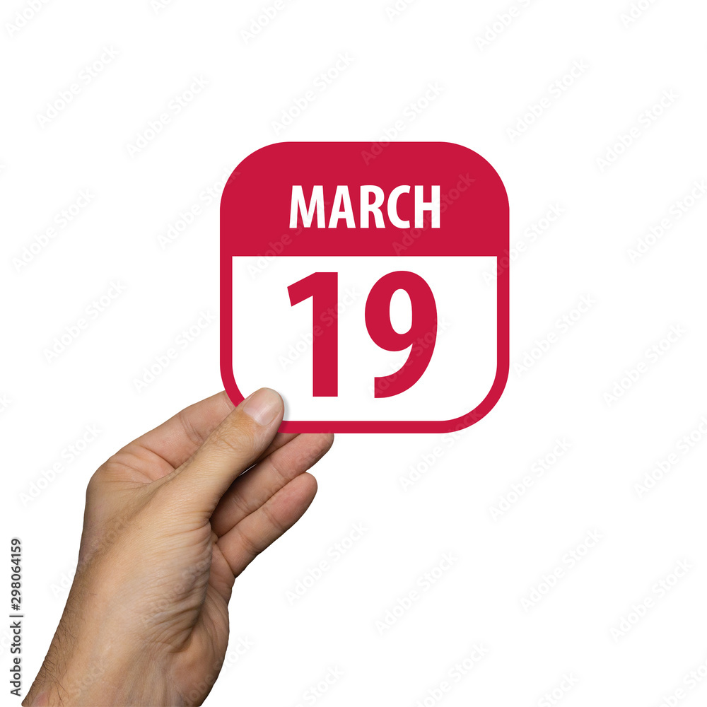 march 19th. Day 19 of month,hand hold simple calendar icon with date on white background. Planning. Time management. Set of calendar icons for web design. spring month, day of the year concept march 19th. Day 19 of month,hand hold simple calendar icon with date on white background. Planning. Time management. Set of calendar icons for web design. spring month, day of the year concept