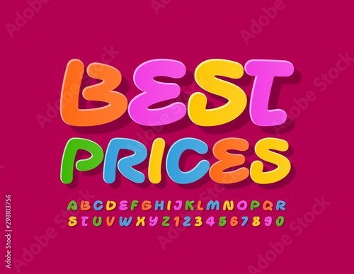 Vector colorful poster Best Price. Creative Uppercase Font. Bright Alphabet Letters and Numbers