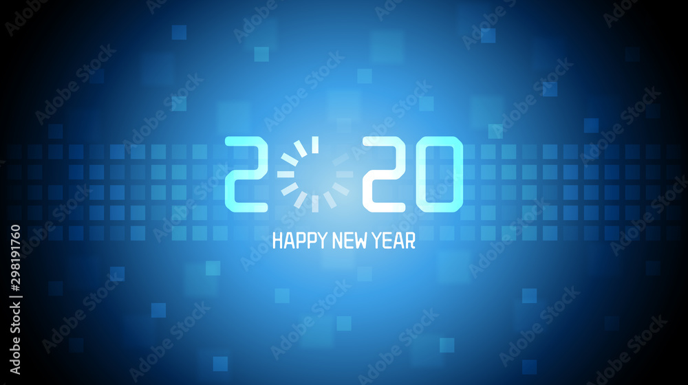 Fototapeta premium Happy new year 2020 with loading icon on abstract technology blue color background