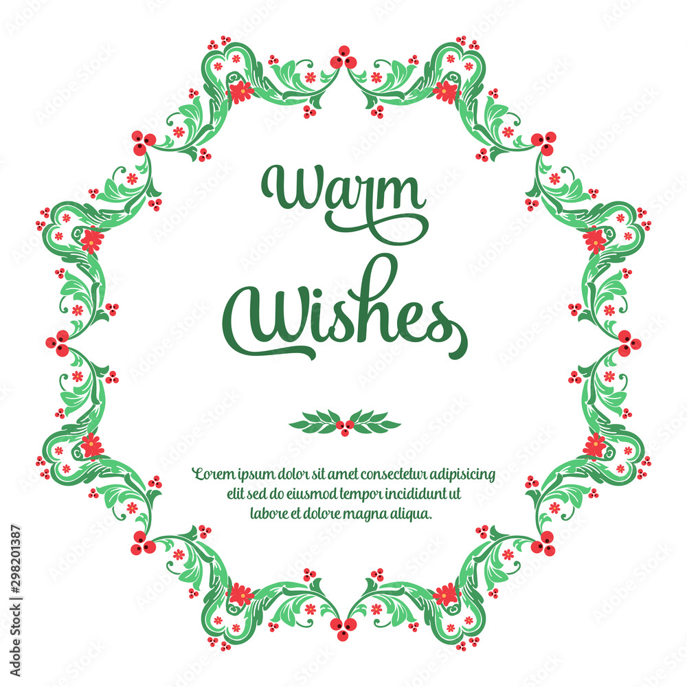 Design text of warm wishes, with style of red flower frame hand drawn. Vector