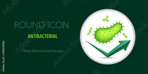 Antibacterial round icon. Three-dimensional design.