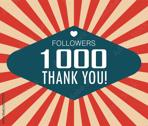 Thanks for the first 1000 followers banner.Thank you followers congratulation card. Vector illustration for Social Networks. Web user or blogger celebrates and tweets a large number of subscribers.