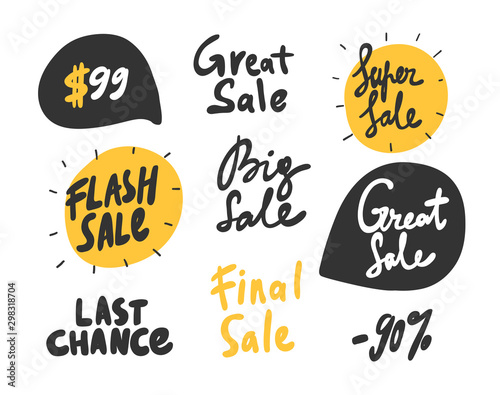 99, dollars, great, sale, super, flash, big, last, chance, final, 90, percents. Vector hand drawn sticker collection set illustration with cartoon lettering. 