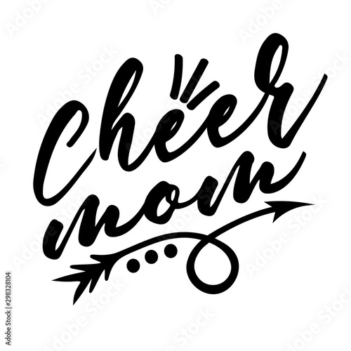 Cheer mom vector file saying. Sport decor. Sports  digital design. Cheerleader sign. Isolated transparent background. Football Softball Baseball mom