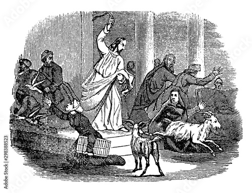 Jesus Casts Money-Changers and Merchants out of the Temple vintage illustration.