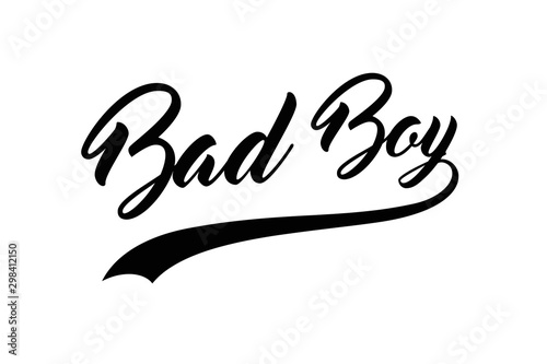 Bad Boy