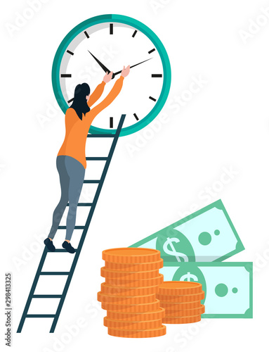 Girl on the stepladder winds the clock. Girl moves clock hands. Stack of gold coins and two green banknotes with dollar sign. Female on stairs setting time. Vector illustration in flat cartoon style