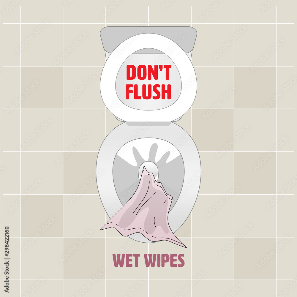 Vecteur Stock Don’t flush wet wipes down the toilet. Wet wipes causing