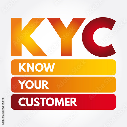 KYC - Know Your Customer acronym, business concept background