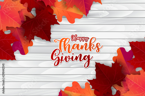 Happy Thanksgiving poster.  Background with red and orange maple fall leaves on wooden board. American traditional november holiday. Banner for sale, advertisement, promotion, invitation. 