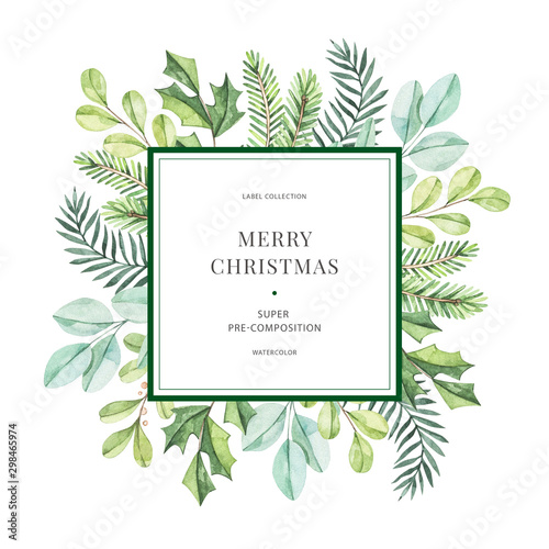 Winter watercolor label with greenery branches, eucalyptus, holly and fir-tree. Happy new year and Merry christmas card. Perfect for greeting cards, wedding invitations, banners, posters