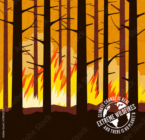 Extreme forest wildfire with high flames and burning trees. Climate change global warming series with warning stamp. 