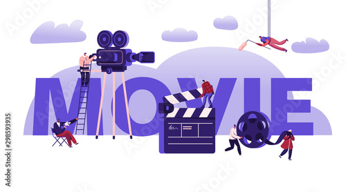 Movie Making Process Concept. Operator Using Camera and Staff with Professional Equipment for Recording Film. Clapperboard and Reel Film Poster Banner Flyer Brochure. Cartoon Flat Vector Illustration