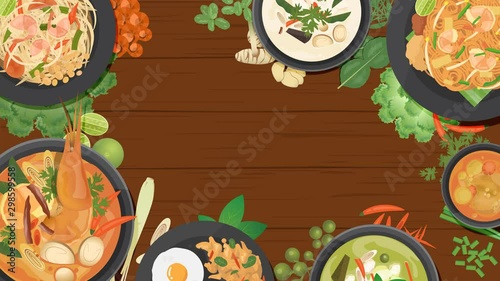 Thai Foods background animation, Asian foods,Pad thai, Tom Kha Gai, Gaeng Keow Wan, Som Tam