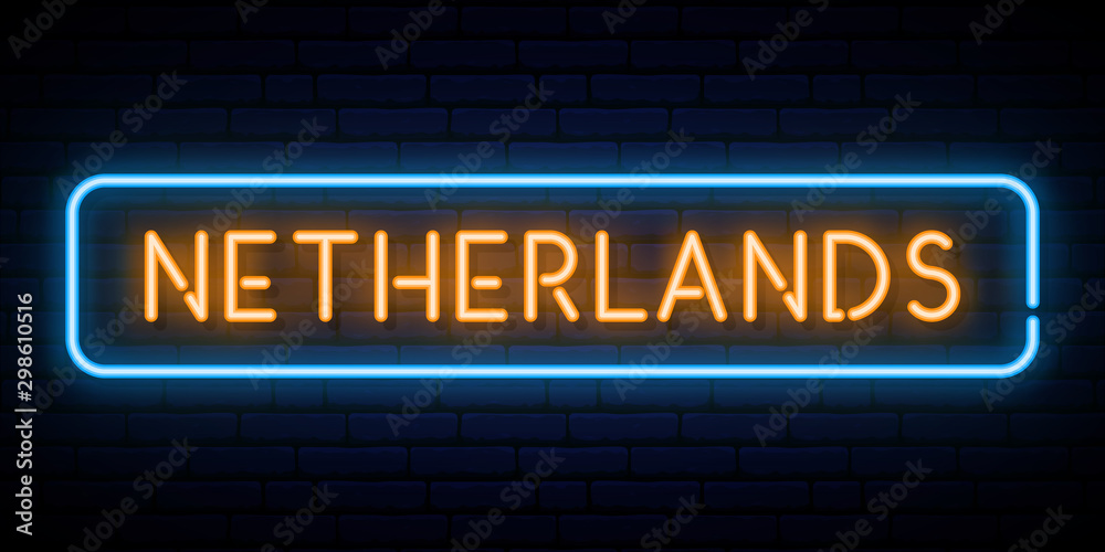 Netherlands neon sign. Bright light signboard. Vector banner.