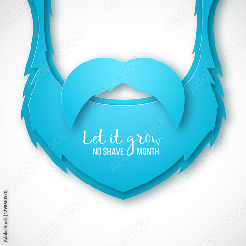 Vector paper art blue beard, mustache and inscription Let it grow, no shave month. Men's health concept background.