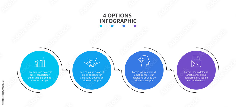 Process infographic with 4 circles. Creative concept of four steps progress. Template for illustration business step options.