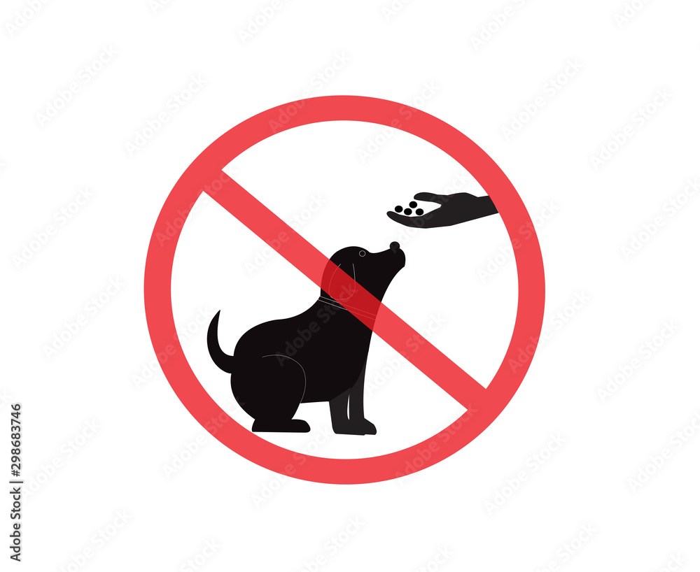 Please do not feeding the dog sing or pet overfeeding danger sign, Not