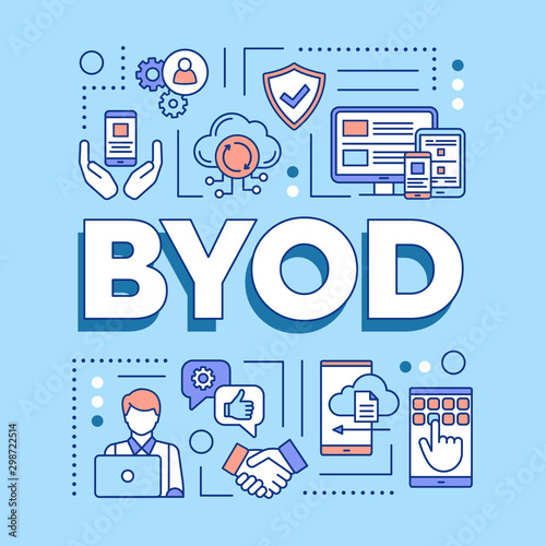BYOD word concepts banner. Bring your own device. Using personal gadgets on workplace. Presentation, website. Isolated lettering typography idea with linear icons. Vector outline illustration photo