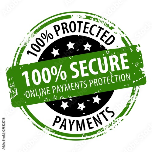 100 percent Secure 100 percent Protected online Payments text on green rubber stamp imprint icon isolated on white background. SSL Encryption method for online payments.