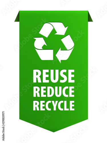 Reuse reduce recycle green ribbon banner icon isolated on white background. Vector illustration