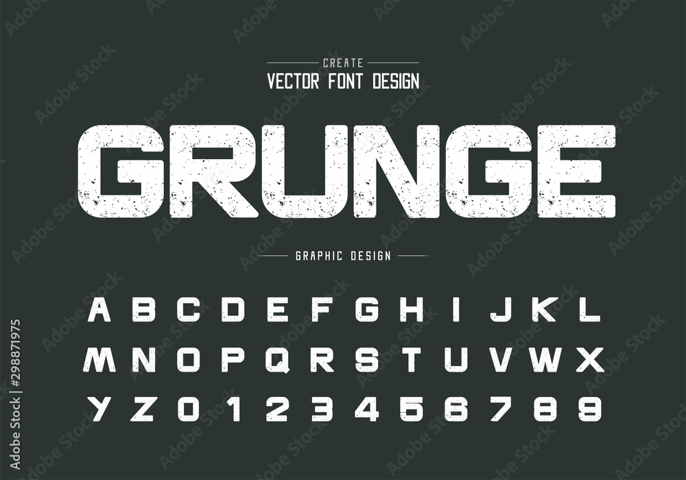 Texture bold font and grunge round alphabet vector, Rough design typeface letter and number