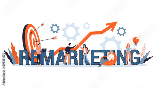 Remarketing concept illustration. Business strategy or campaign for sales
