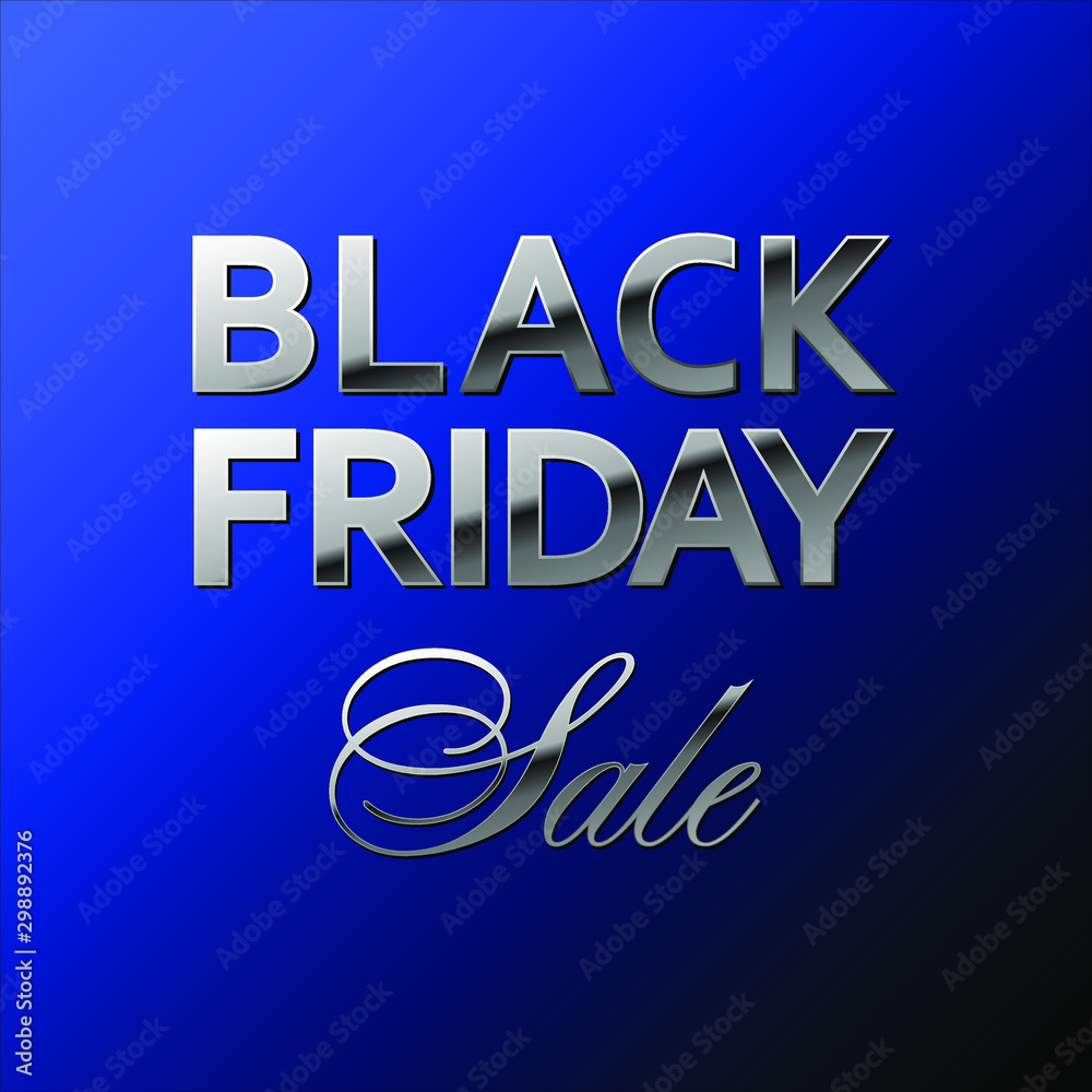 Obraz premium Silver shiny Black Friday Sale lettering on royal blue gradient background. Vector square banner or social network post template.