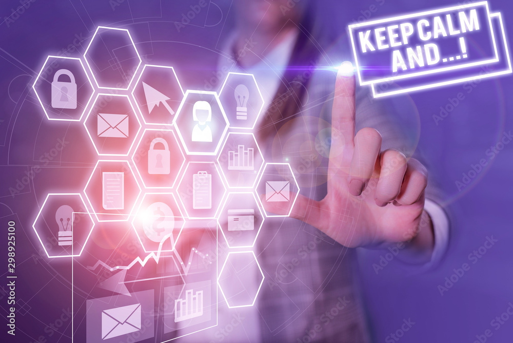 Conceptual hand writing showing Keep Calm And. Concept meaning motivational poster produced by British government Woman wear formal work suit present using smart latest device Conceptual hand writing showing Keep Calm And. Concept meaning motivational poster produced by British government Woman wear formal work suit present using smart latest device