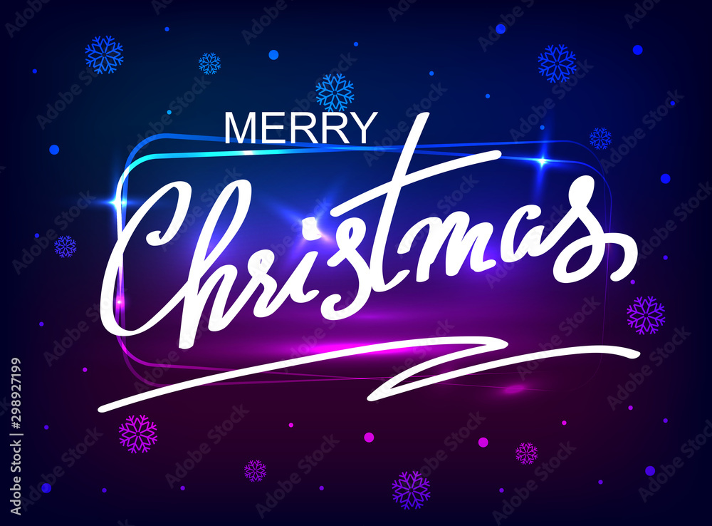 Merry Christmas! Greeting poster with lettering with a neon glow.