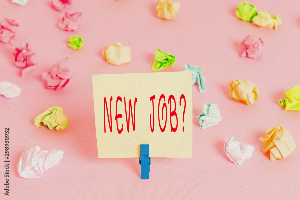 Writing note showing New Job Question. Business concept for formal meeting which someone asked find out if they are suitable Colored crumpled papers empty reminder pink floor background clothespin