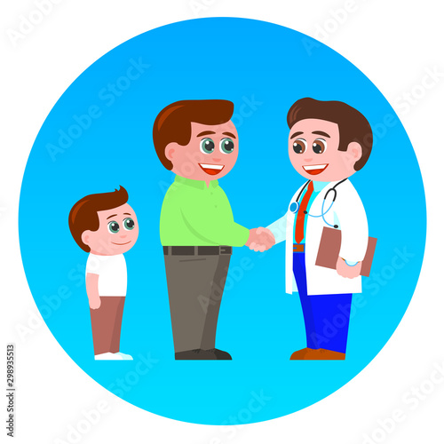 Family meets a doctor. Father shakes hands with a man pediatrician in a white coat. A little son is standing behind. Everyone is smiling. Cartoon vector illustration.