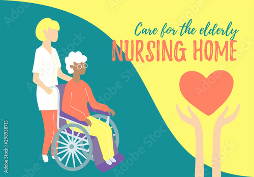 Nursing home. Care for people with disabilities and oldster. Carers and social workers