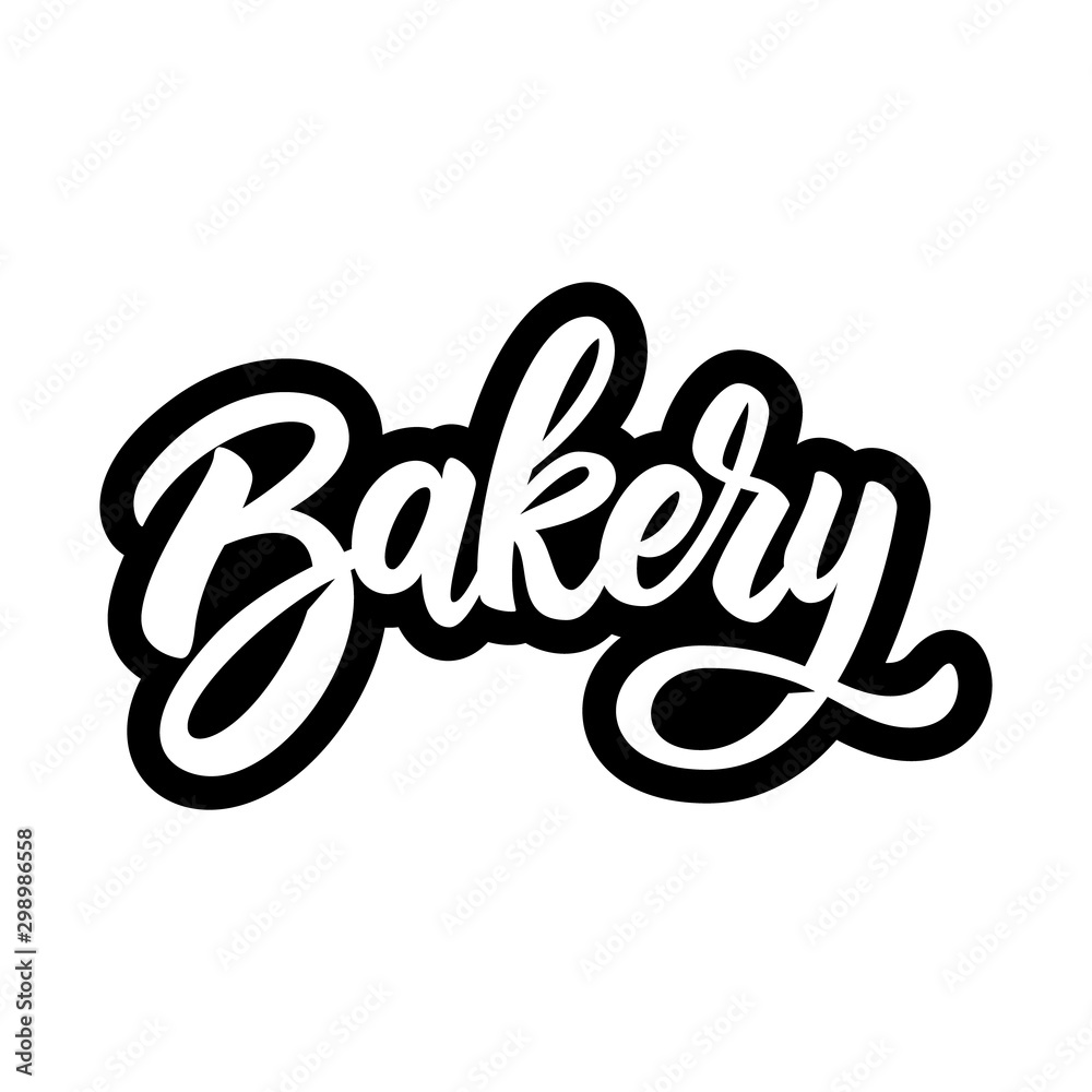 Bakery. Lettering phrase on white background. Design element for poster, banner, t shirt, card. Bakery. Lettering phrase on white background. Design element for poster, banner, t shirt, card.