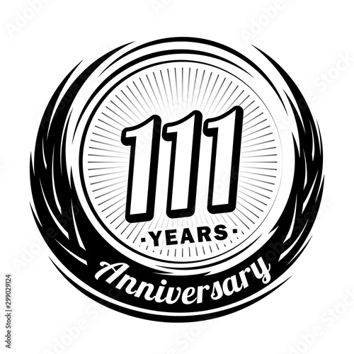 111 years anniversary. Anniversary logo design. One hundred and eleven years logo.