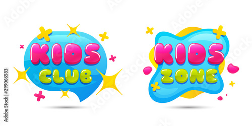 Kids club chat bubble sticker. Kids playing zone icon. Kid games entertainment club badges. Children play room banners. Geometric liquid shape label. Vector playroom banner