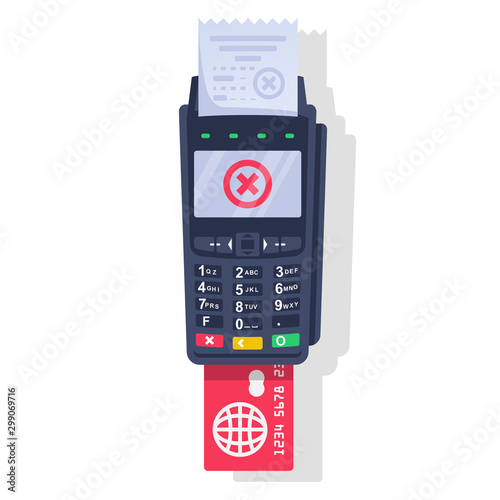 Rejected payment transaction. Red cross as a symbol of failure. Payment terminal, paper check and plastic bank card. NFC POS terminal for payment. Vector illustration flat design. Blocked credit card.