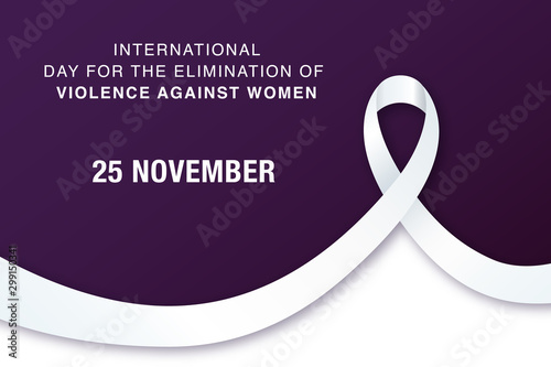 25 November International Day for the Elimination of Violence against Women. Vector banner with text and white awareness ribbon.