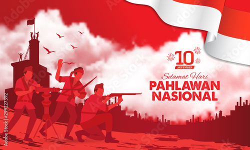 Selamat hari pahlawan nasional. Translation: Happy Indonesian National Heroes day. vector illustration for greeting card