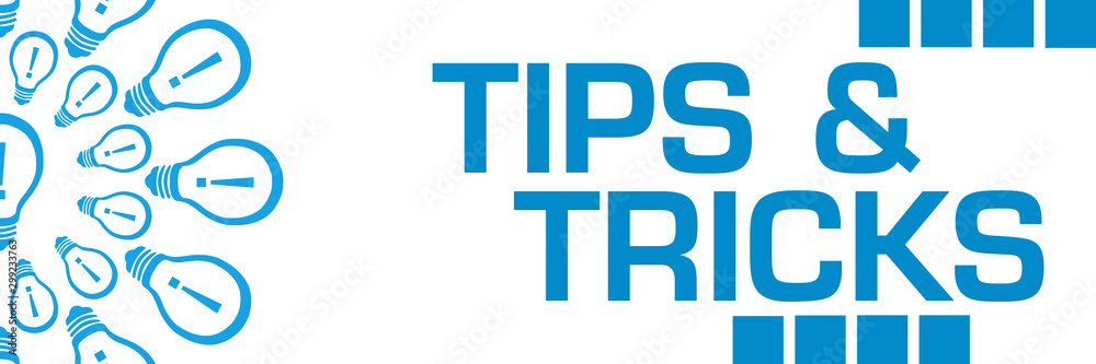 Tips And Tricks Blue Bulbs Circular Horizontal Tips And Tricks Blue Bulbs Circular Horizontal
