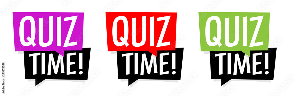 Quiz time Quiz time