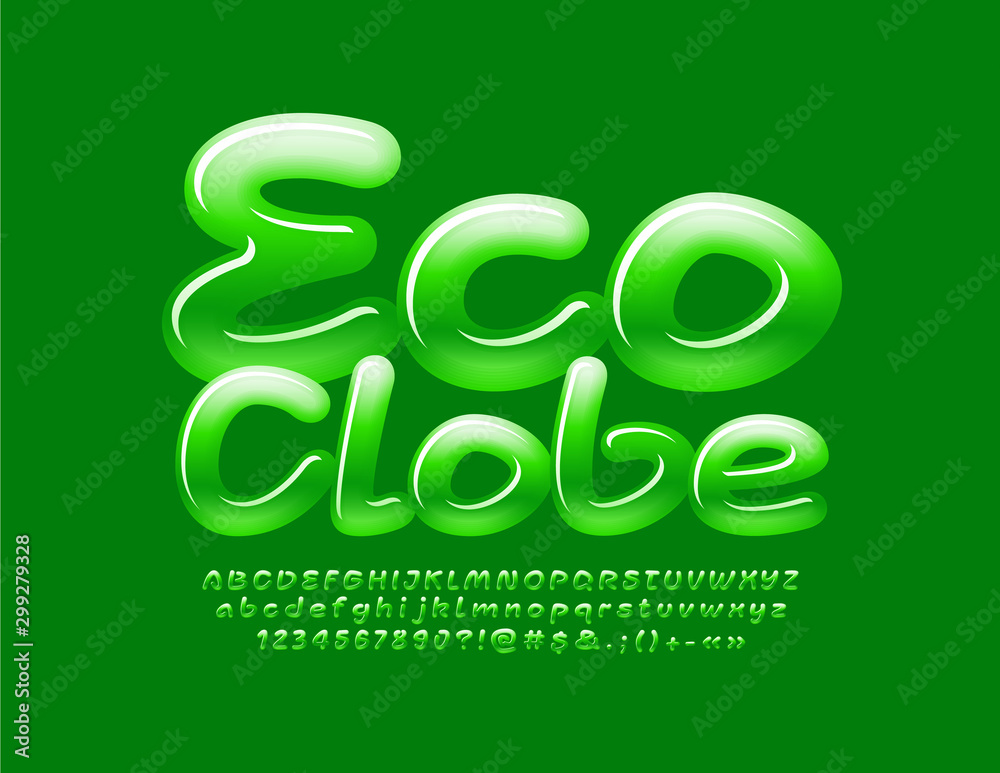 Vector green Sign Eco Globe. Bright stylish Font. Glossy Alphabet Letters and Numbers Vector green Sign Eco Globe. Bright stylish Font. Glossy Alphabet Letters and Numbers