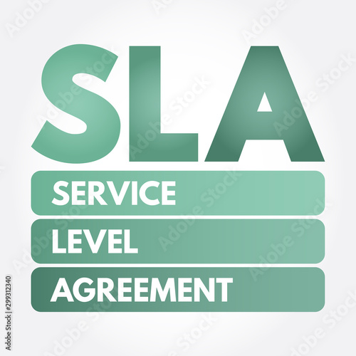 SLA - Service Level Agreement acronym, business concept background