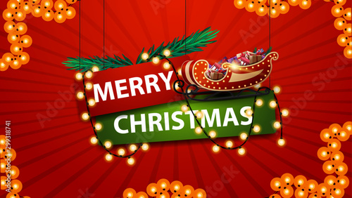 Merry Christmas, sign in cartoon style with garland, Christmas tree branches and Santa Sleigh with presents