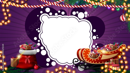 Purple Christmas template for postcard or discount with garlands  white abstract cloud for your text  Santa Claus bag and Santa Sleigh with presents