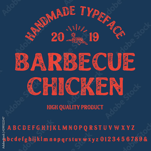  Hand drawn vintage retro font. Outdoor advertising of American Chicken restaurants and eateries inspired typeface. Textured unique brush script style alphabet. Letters and numbers. Vector 