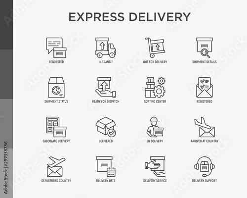 Express delivery thin line icons set: parcel, truck, out for delivery, searching of shipment, courier, sorting center, dispatch, registered, delivered. Modern vector illustration.