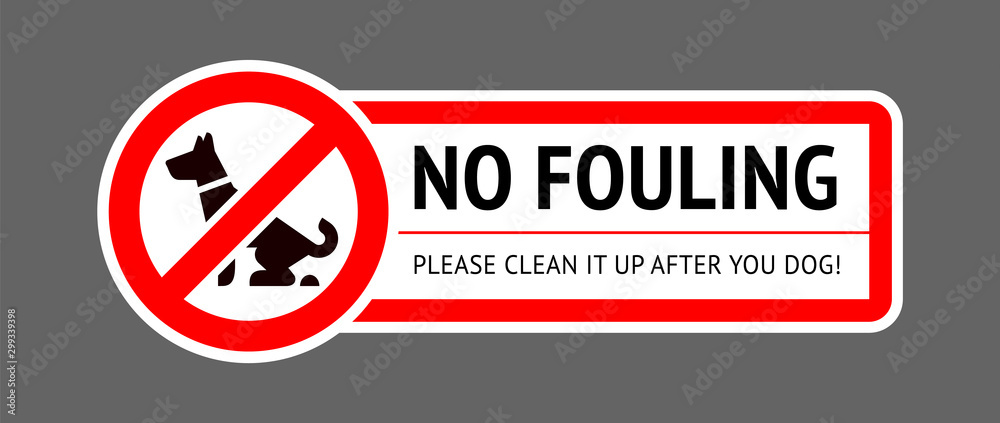 No dog fouling sign, modern sticker for city design No dog fouling sign, modern sticker for city design