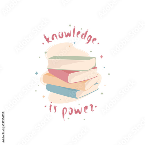 Vector illustration of books with lettering "Knowledge is power"